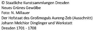 Neues Grünes Gewölbe Bildtext 03/12 