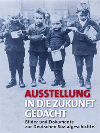 Ausstellung Sozialgeschichte Plakat